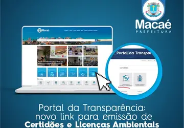 Portal da Transparência: novo link para emissão de Certidões e Licenças Ambientais